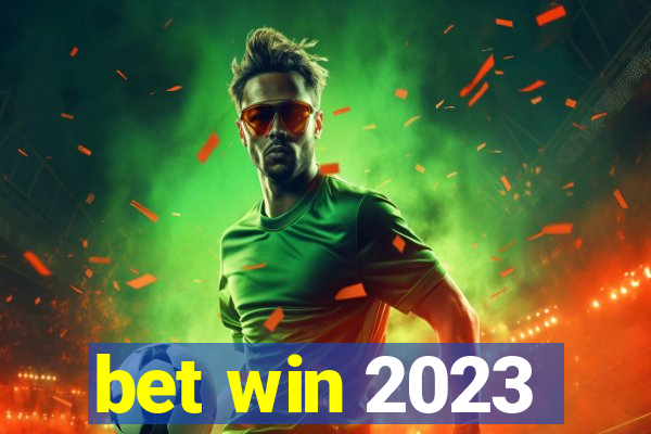 bet win 2023